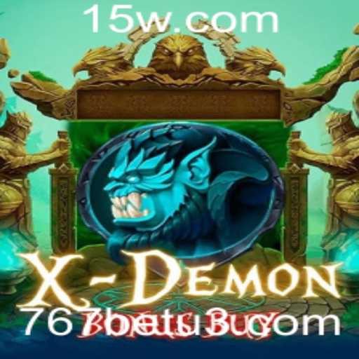 Descubra o Intrigante Mundo de XDemonBonusBuy no Universo 767bet